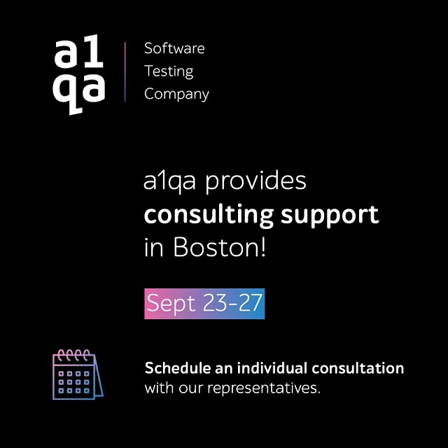 a1qa Software Testing Company provides consulting support in Boston, Sept 23-27, schedule an individual consultation