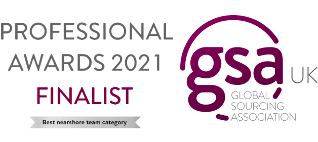 PROFESSIONAL AWARDS 2021 FINALIST Best nearshore team category gsa UK GLOBAL SOURCING ASSOCIATION