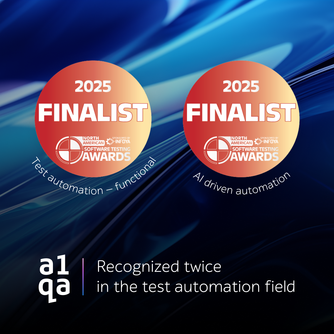 a1qa recognized twice as 2025 FINALIST in North American Software Testing Awards